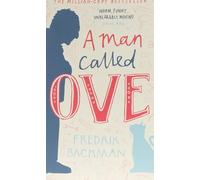 A Man Called Ove [Lingua inglese]: Fredrik Backman