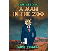 A Man in the Zoo