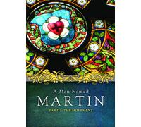 A Man Named Martin Part 3: The Movement (DVD)