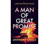 A Man Of Great Promise
