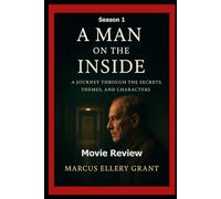 A Man on the Inside (Season 1) Movie Review: “A Journey Through the Secrets, Themes, and Characters”