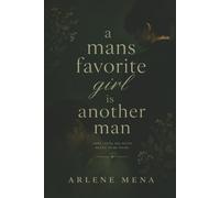A man’s favorite girl is another man