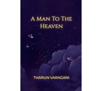 A Man To The Heaven