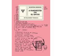 A Manchester con gli Smiths