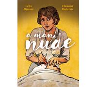 A mani nude (Vol. 1) [Paperback] [Jul 08, 2021] Slimani, Leïla; Oubrerie, Clémen