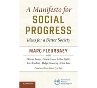 A Manifesto for Social Progress: Ideas for a Better Society - Fleurbaey Marc