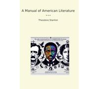 A Manual of American Literature