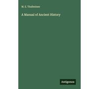 A Manual of Ancient History