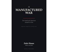 A Manufactured War: The Israeli and American Assault on Iran