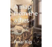 A map from the ashes