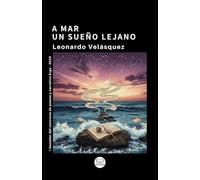 A mar: un sueño lejano