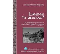 A. Margarita Peraza-Rugeley Llamenme el Mexicano (Copertina rigida)