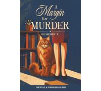 A Margin for Murder: The cat knocked the book off the shelf. The margin notes named the killer.