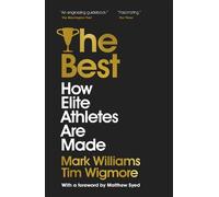 A. Mark Williams Tim Wigmore The Best (Tascabile)