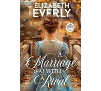 A Marriage Deal with a Rival: A Historical Romance Novel