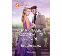 A Marriage to Scandalize the Earl