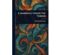 A Marriage Under the Terror