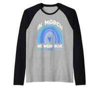 A Marzo indossiamo Una Maglietta Blu di Supporto per Il Cancro del Colon-retto Maglia con Maniche Raglan