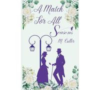 A Match for All Seasons