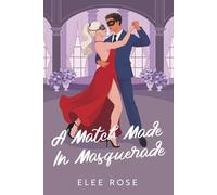 A Match Made In Masquerade