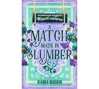 A Match Made in Slumber