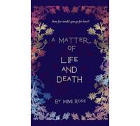 A matter of life and death: 1