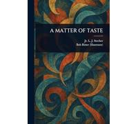 A Matter of Taste
