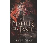 A Matter of Taste: a Vampire Romance
