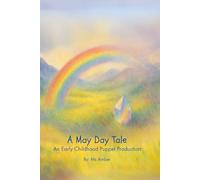 A May Day Tale: An Early Childhood Puppet Production