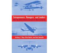 A. Mayo N. Nohria M. Renne Entrepreneurs, Managers, and Lead (Copertina rigida)