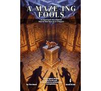 A-Maze-ing Fools | An April Fools Day D&D 5e One-Shot Adventure for 2-3 Players: Dungeon Master Ready to Run No Prep Adventure Module