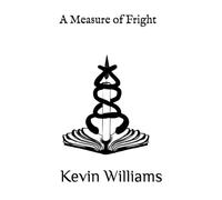 A Measure of Fright