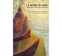 A même le sens : : Hommage à Jacques Fontanille