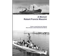 A Memoir - Robert Francis Massimi