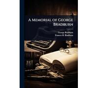 A Memorial of George Bradburn