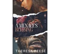 A Menace's Blessing