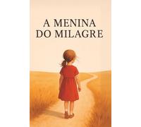 A Menina do Milagre