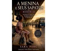 A Menina e Seus Sapatos