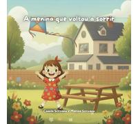 A menina que voltou a sorrir