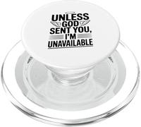 A meno che Dio non ti abbia mandato, non sono disponibile Dichiarazione divertente PopSockets PopGrip per MagSafe