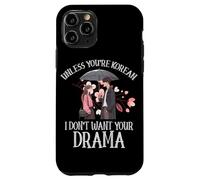 A meno che tu non sia coreano, non voglio i tuoi fan del dramma K-Drama Custodia per iPhone 11 Pro