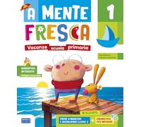 A mente fresca. Per la scuola primaria (Vol. 1)