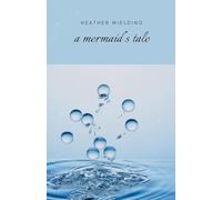 A Mermaid's Tale