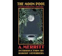 A. Merritt The Moon Pool (Tascabile) Bison Frontiers of Imagination