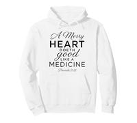 A Merry Heart Medicine Scripture Bibbia Versi Proverbi 17:22 Felpa con Cappuccio