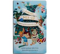 A Merry Mix-up: Discovering the Greatest Gift of All