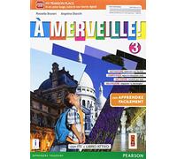 À merveille! Ediz. aprendre facilement. Per la Scuola media. Con e-book. Con espansione online [Lingua francese]