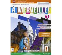 A merveille! Facile. Per la Scuola media. Con e-book. Con espansione online (Vol. 1)
