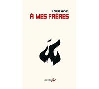 A mes frères: Anthologie de textes poétiques et politiques