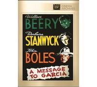 Un messaggio a Garcia – Barbara Stanwyck, John Boles, Wallace Beery – DVD (1936)